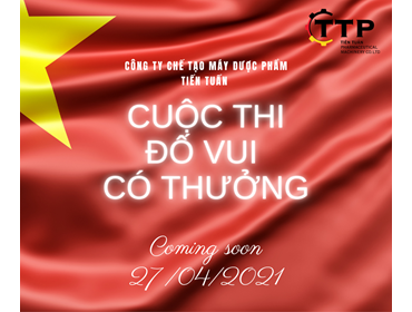 MINIGAME: CUỘC THI ĐỐ VUI CÓ THƯỞNG VỀ TIẾN TUẤN ĐÓN CHÀO 30/04 & 01/05